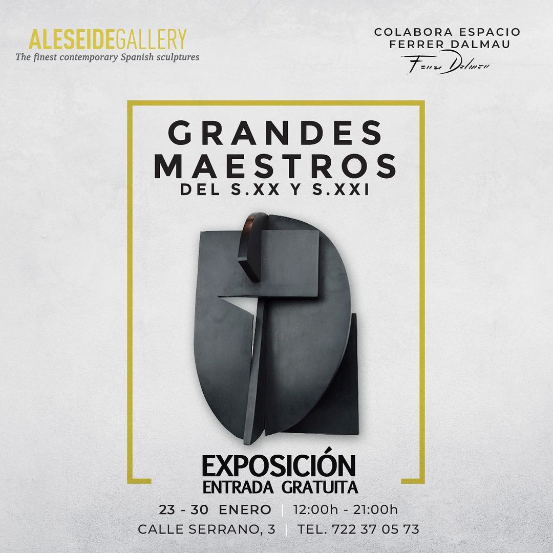 Exposición Grandes Maestros del Siglo XX y XXI – Calle Serrano 7 – 2023